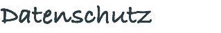 Datenschutz